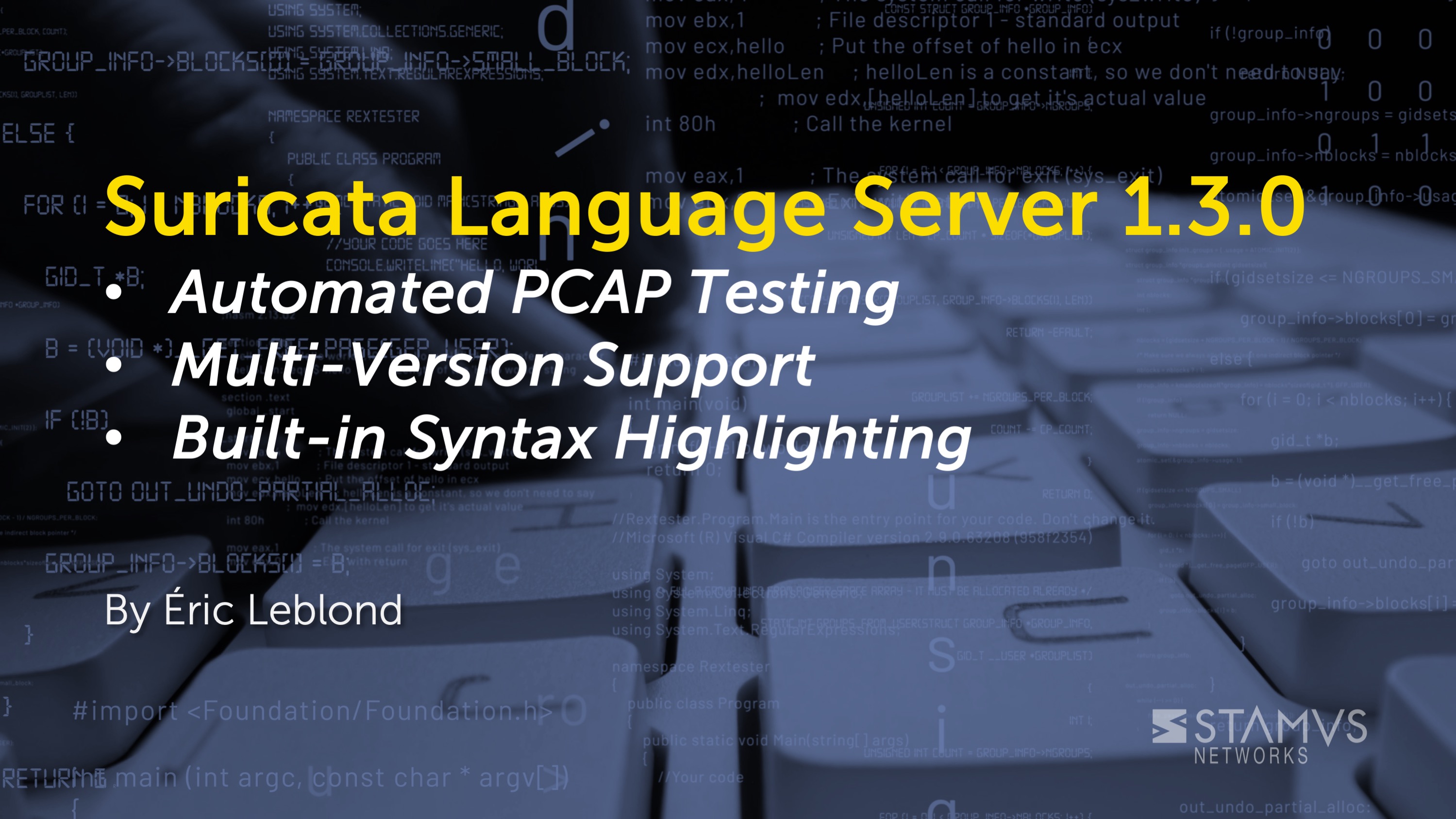 Suricata Language Server 1.3.0: Automated PCAP Testing, Multi-Version Support, and Syntax Highlighting