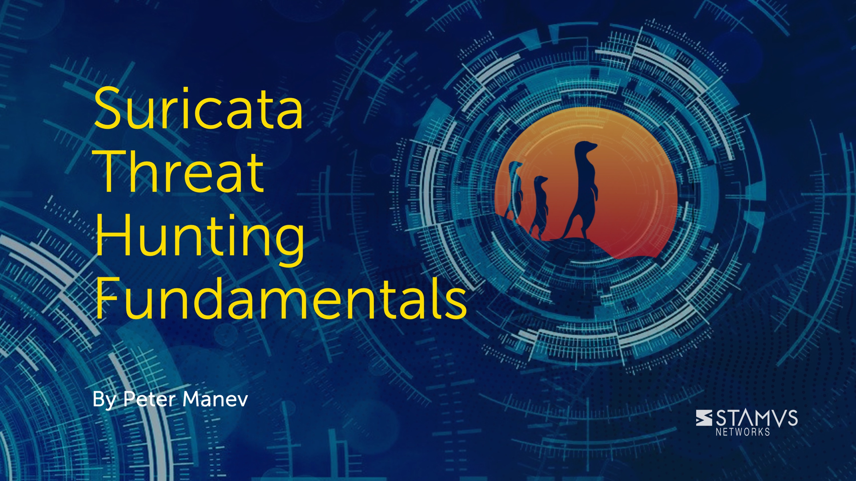 Suricata Threat Hunting Fundamentals by Peter Manev